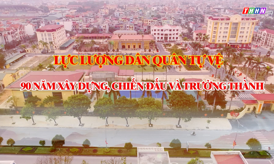 PS: Lực lượng dân quân tự vệ: 90 năm xây dựng, chiến đấu và trưởng thành