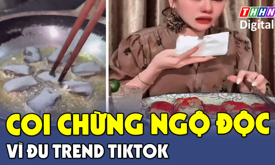 TTXH: Coi chừng ngộ độc vì đu trend Tiktok tự làm đậu phụ thối tại nhà