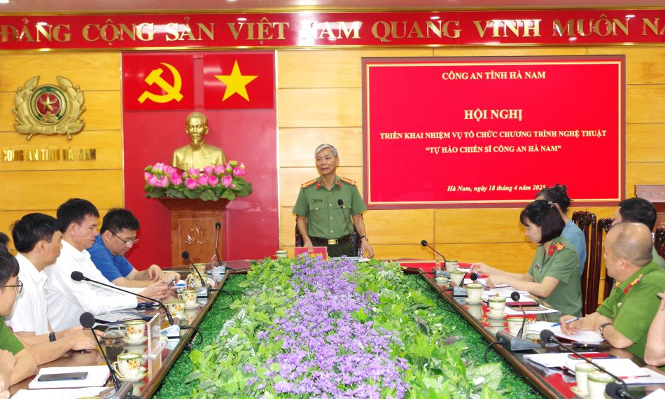 Triển khai nhiệm vụ tổ chức chương trình nghệ thuật “Tự hào chiến sĩ Công an Hà Nam”