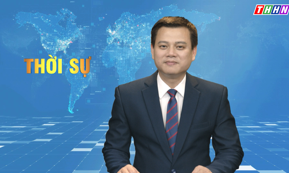 Thời sự Hà Nam tối 25.4.2025