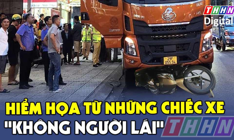 TTXH: Hiểm họa từ những chiếc xe "không người lái" 