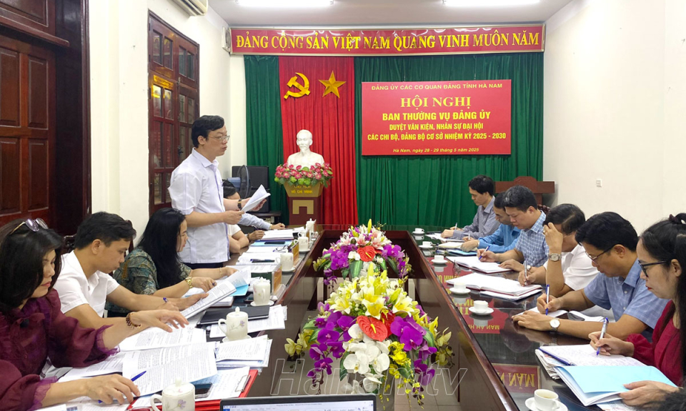 Đảng ủy các cơ quan Đảng tỉnh duyệt văn kiện, đề án nhân sự đại hội cấp cơ sở nhiệm kỳ 2025 – 2030