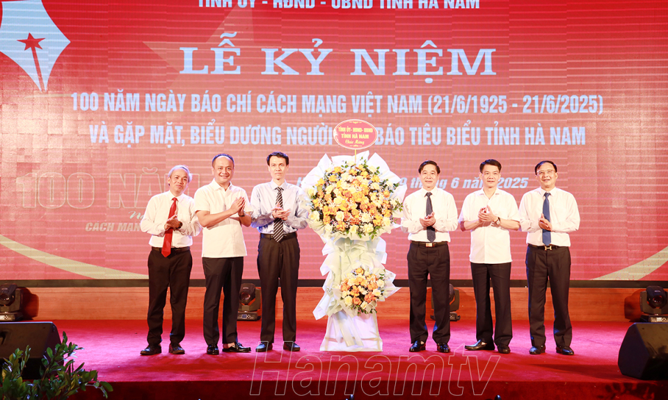 Kỷ niệm 100 năm Ngày Báo chí Cách mạng Việt Nam và biểu dương người làm báo tiêu biểu tỉnh Hà Nam
