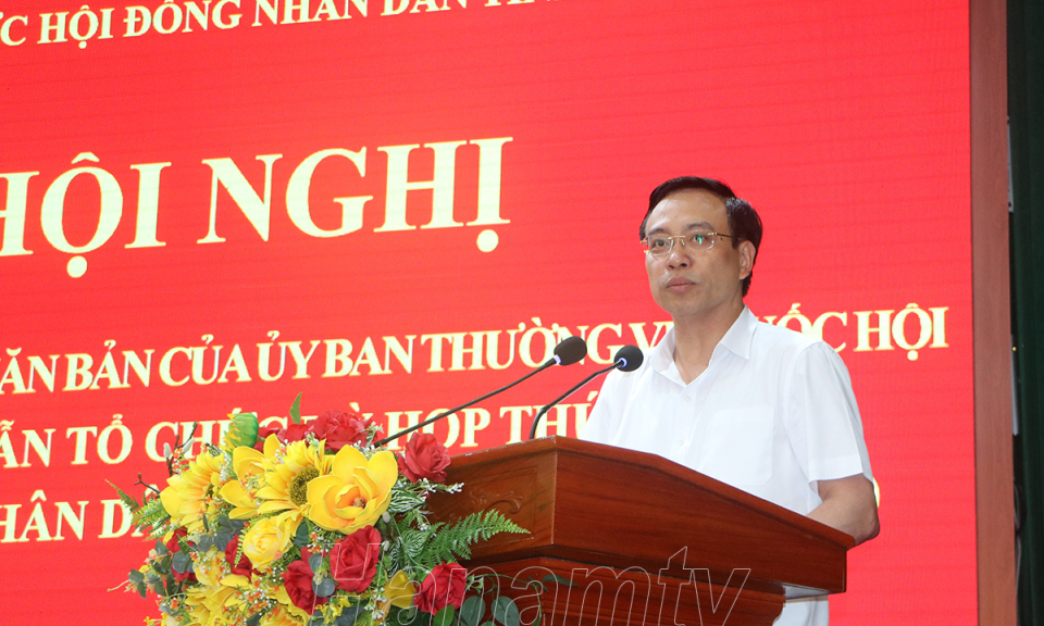 Thường trực HĐND tỉnh triển khai các văn bản liên quan đến công tác sắp xếp hoạt động HĐND phường, xã